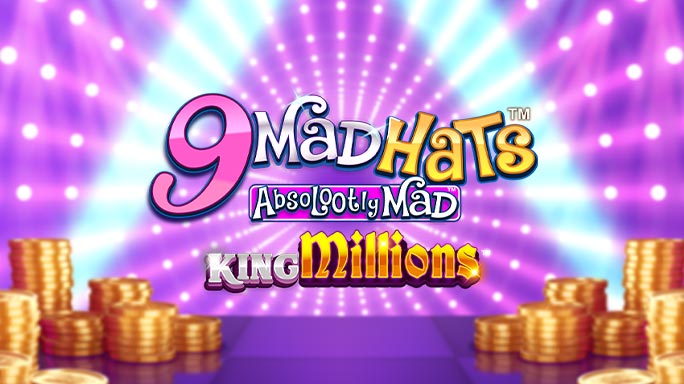 9 Mad Hats™ Absolootly MAD King Millions™