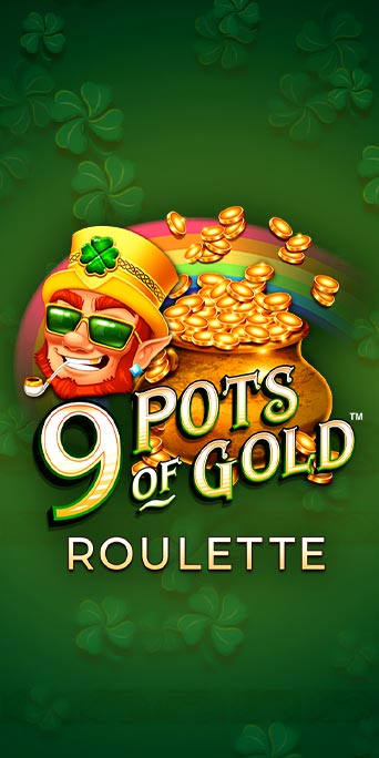 9 Pots of Gold™ Roulette